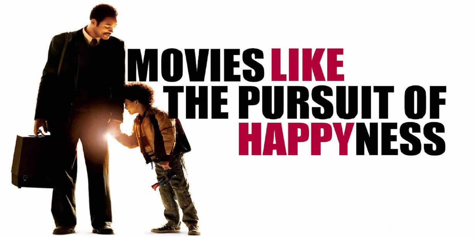 İlham Veren Filmler: Pursuit of Happyness