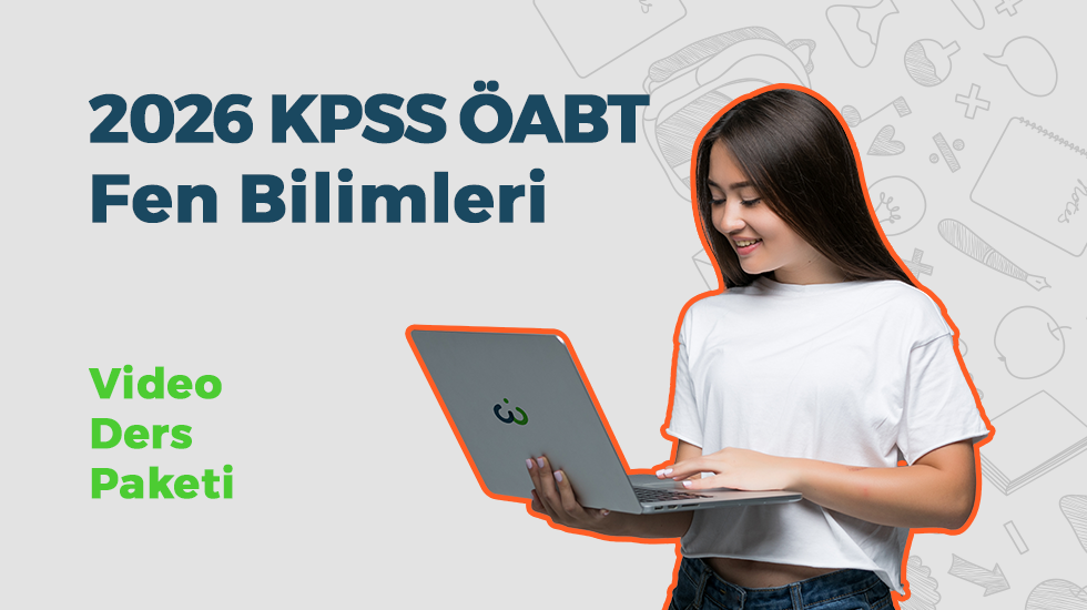 2025 FEN BİLİMLERİ ÖABT VİDEO DERS